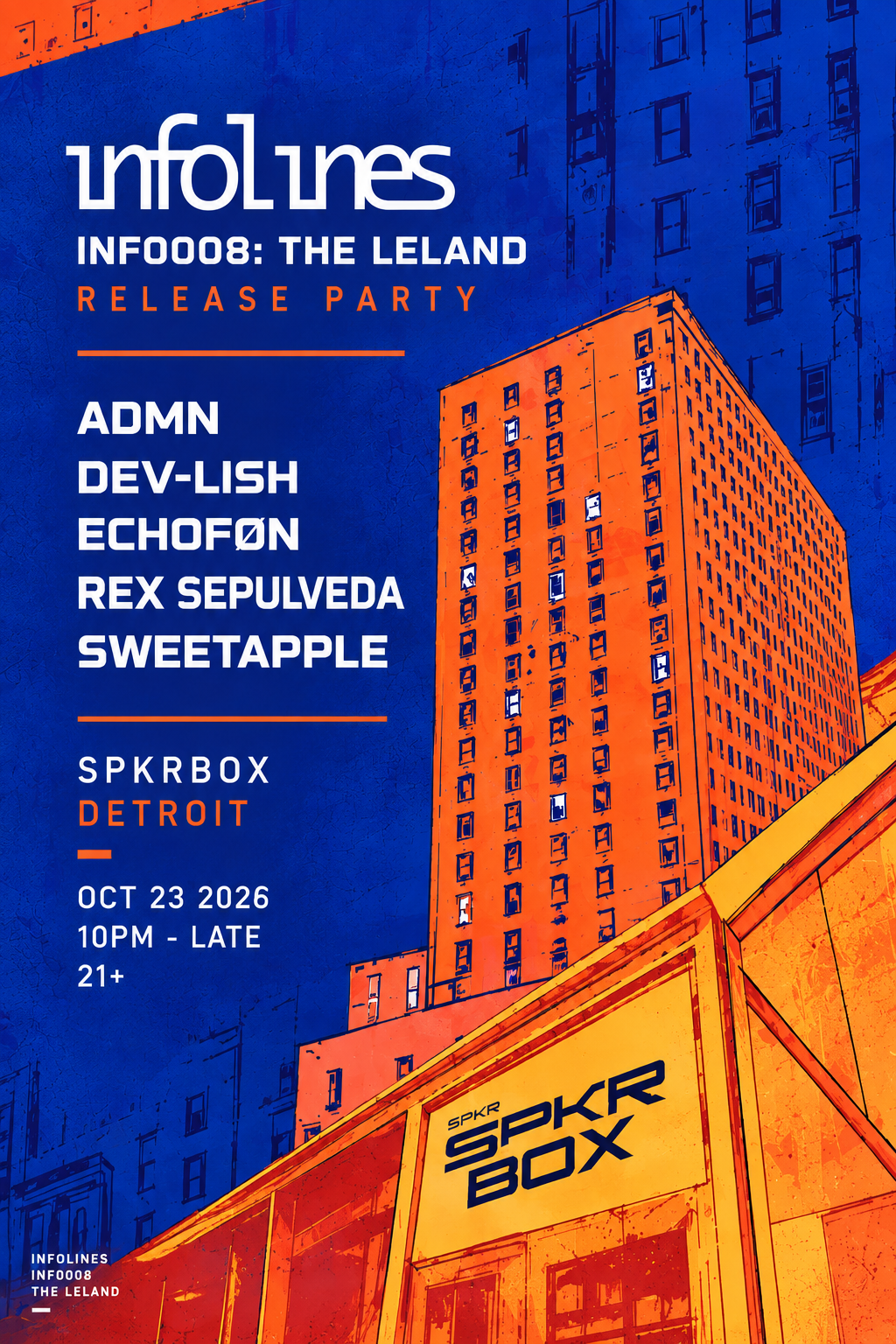 Infolines The Leland Release Party at SPKRBOX flyer