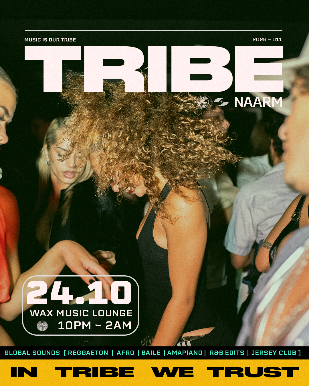 TRIBE at Wax Music Lounge flyer