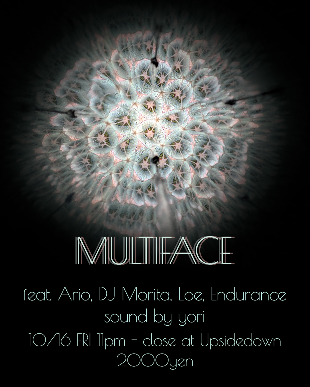 MULTIFACE at Upsidedown flyer