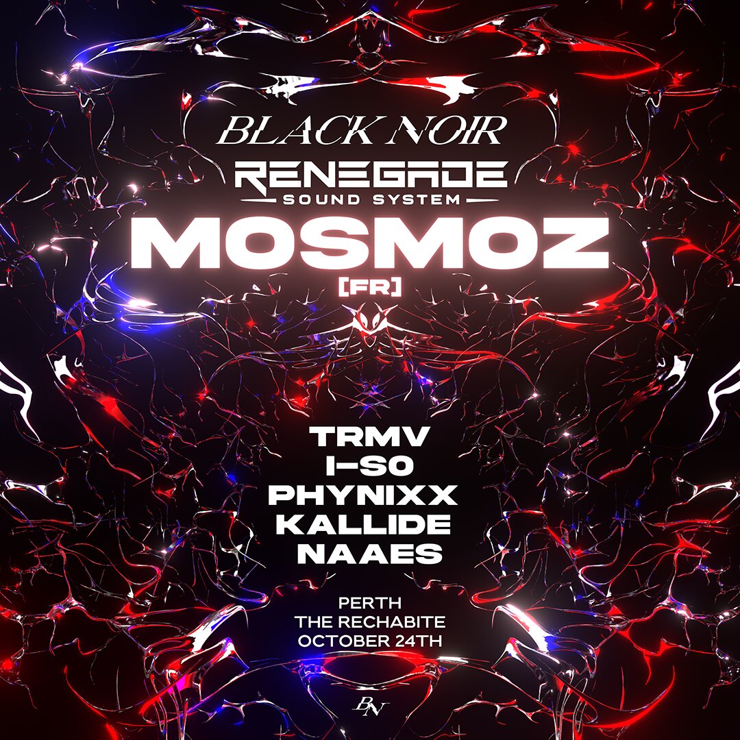 BLACK NOIR presents: MOSMOZ [FR] at The Flinders flyer