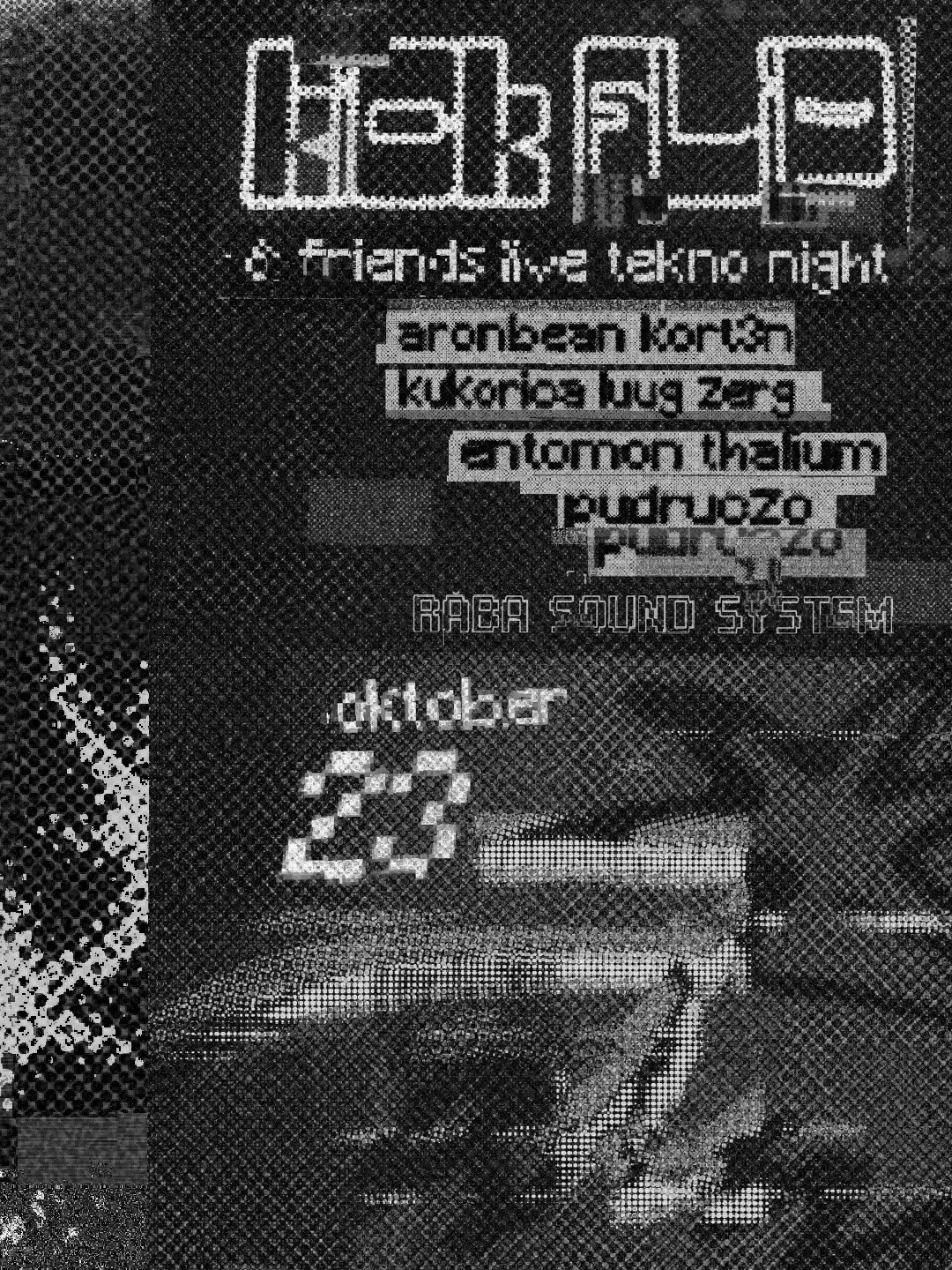 Kickflip & friends - live tekno night at Atno flyer