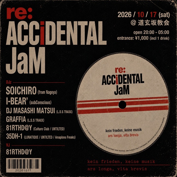 re:ACCiDENTAL JaM at Dogenzaka Church flyer