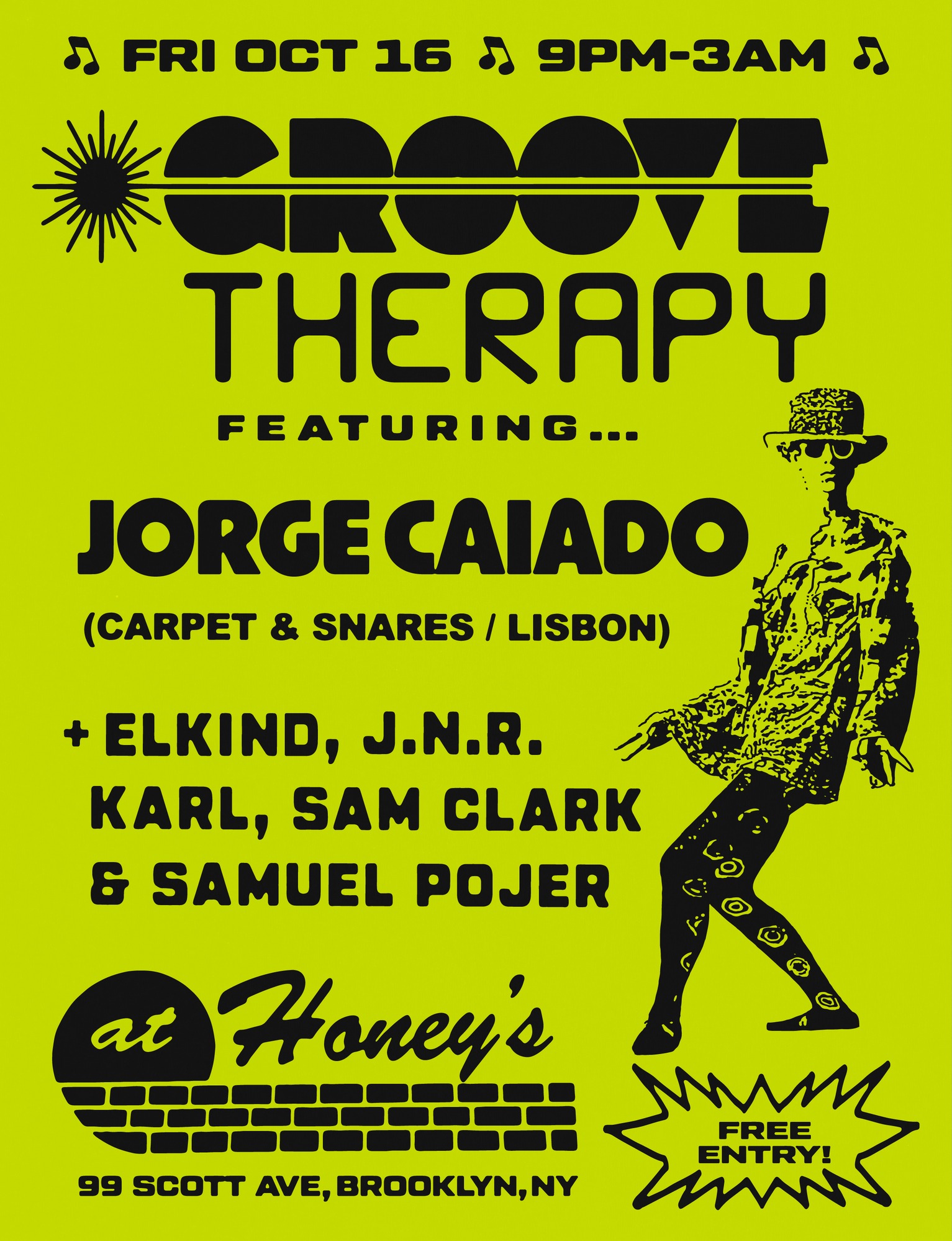 Groove Therapy presents Jorge Caiado (Carpet & Snares / Lisbon) at Honey's flyer