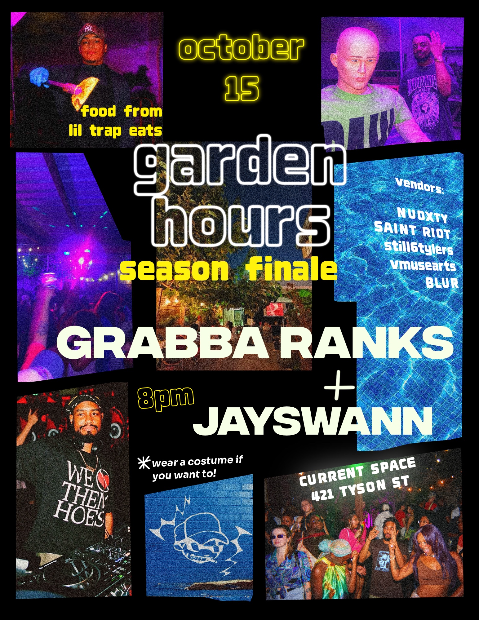 GARDEN HOURS at Current Space Garden Bar flyer