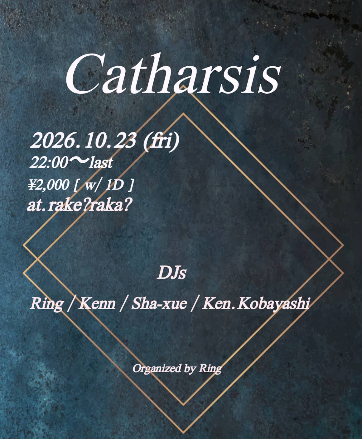 Catharsis at rake?raka? flyer