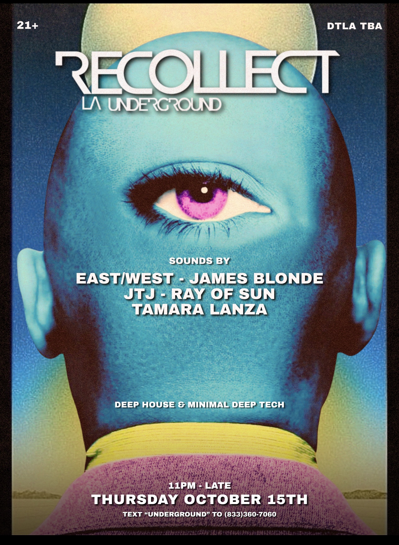 RECOLLECT UNDERGROUND at TBA - INFO ON INSTAGRAM @RECOLLECTUNDERGROUND flyer