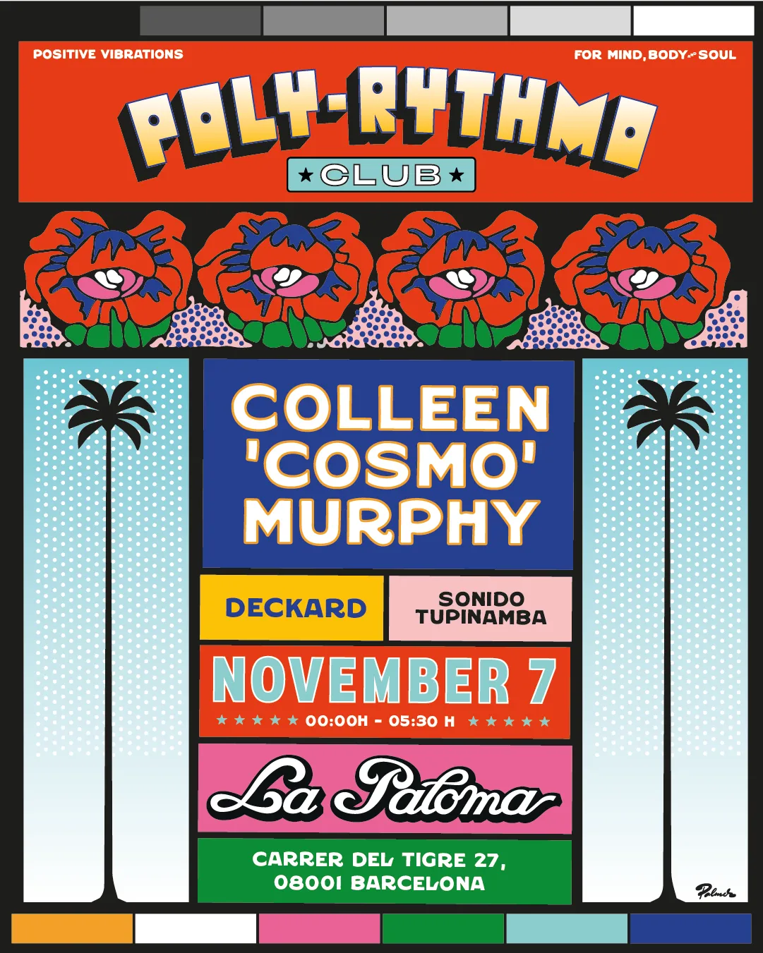 Poly-Rythmo Club: Colleen 'Cosmo' Murphy + Deckard + Sonido Tupinamba at La Paloma flyer