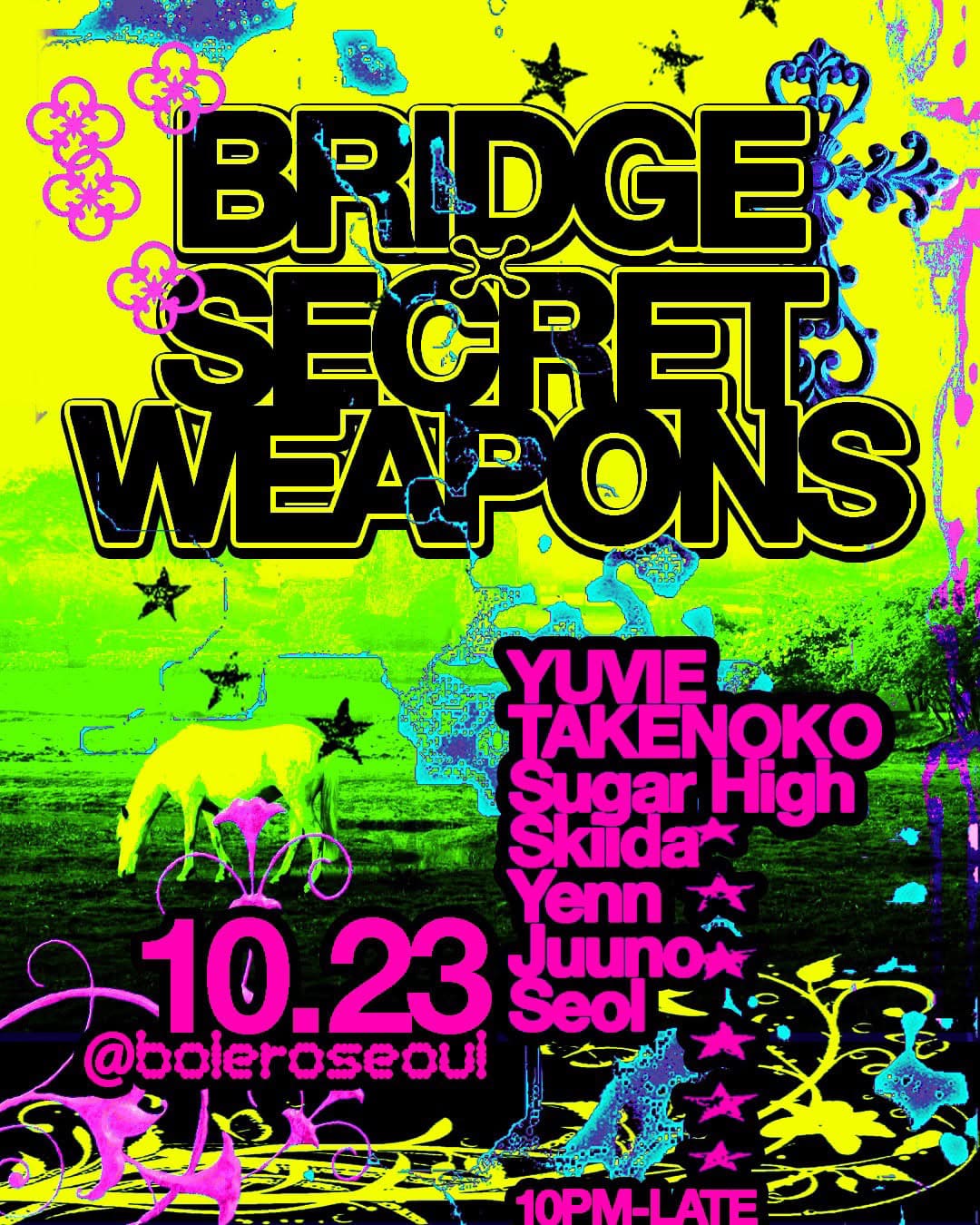 BRIDGE X SECRET WEAPONS at Bolero flyer