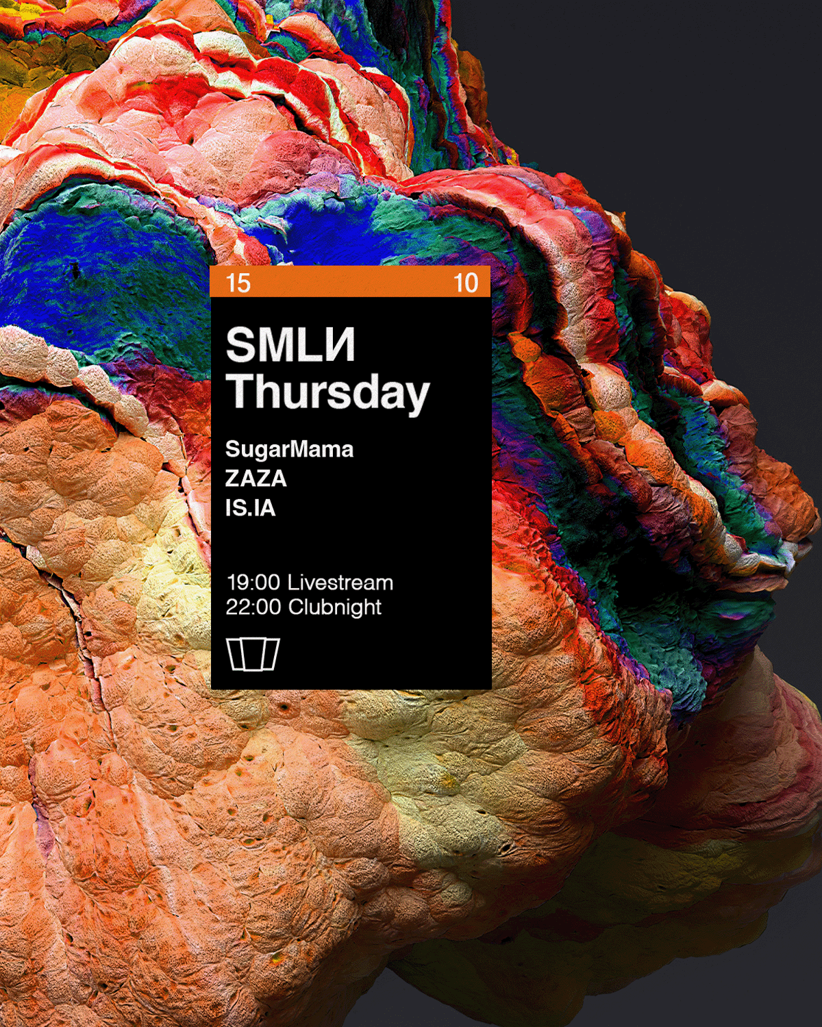 SMLИ Thursday: SugarMama, ZAZA, IS.IA at Smolna flyer