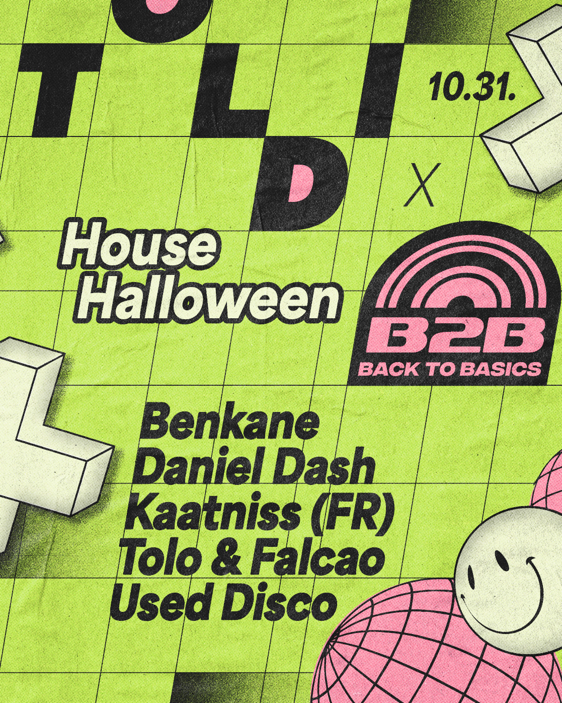 TOLDI x Back To Basics - House Halloween at Toldi Klub flyer
