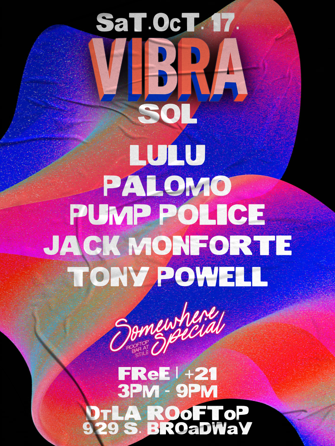 Vibra Sol at Somewhere Special Los Angeles flyer