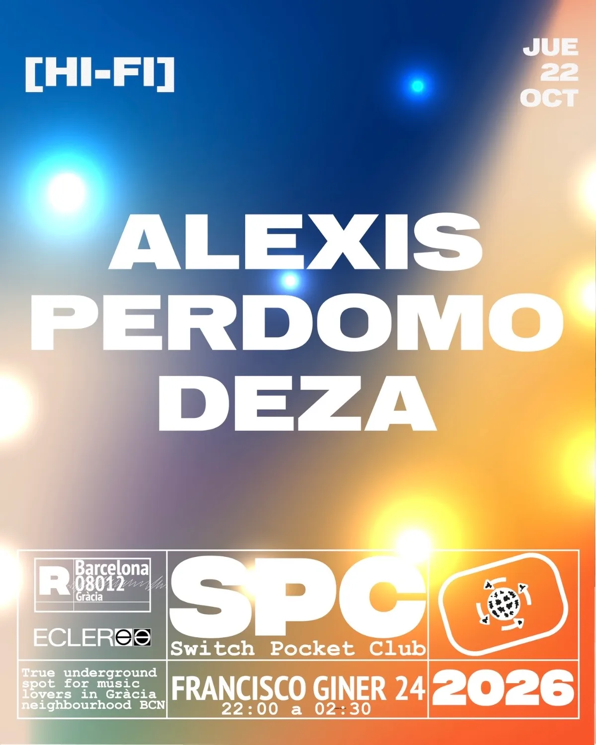 HiFi: Alexis Perdomo, Deza at Switch Bar flyer