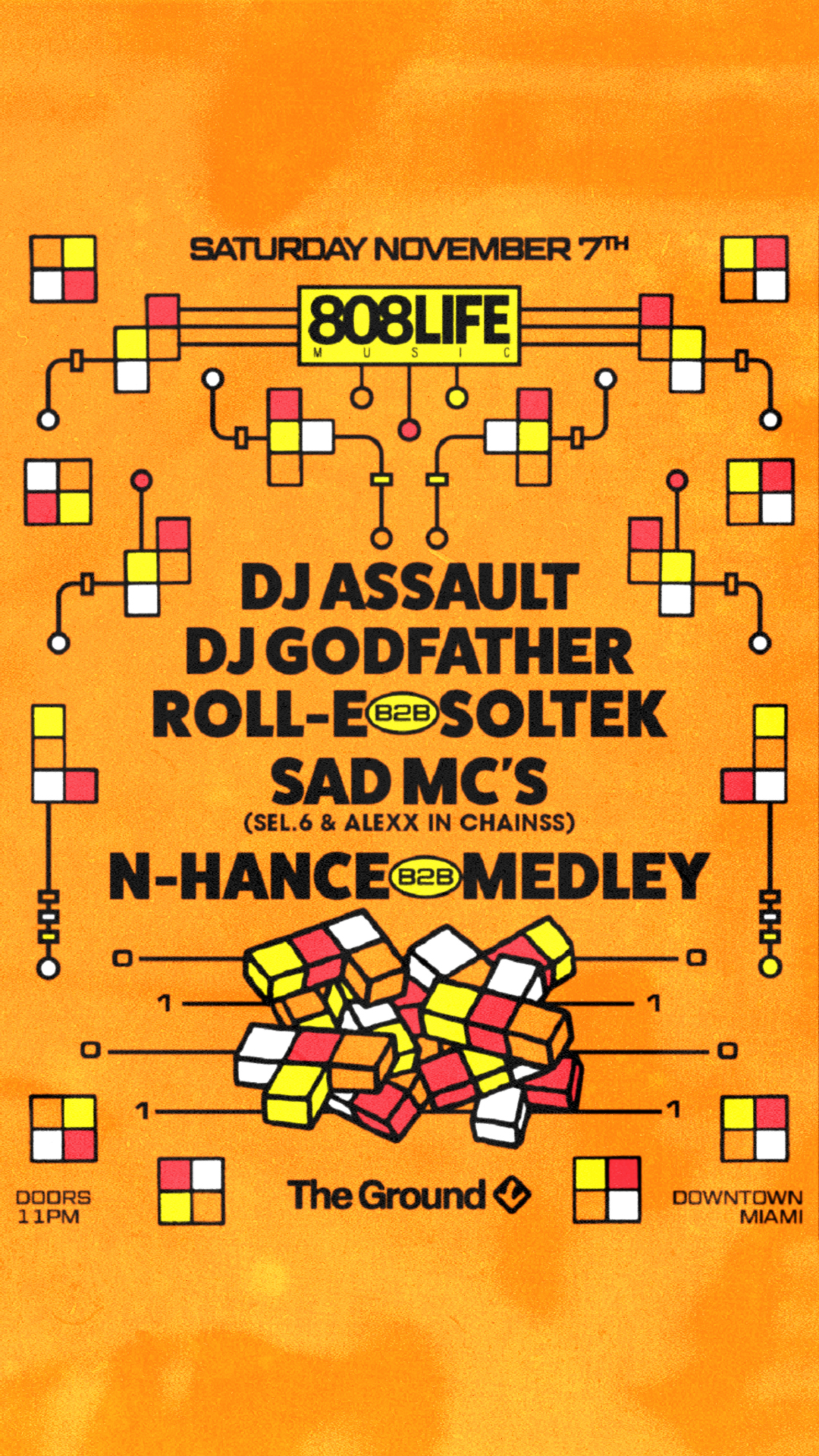 808 Life: DJ Assault + DJ Godfather at CLUB SPACE flyer