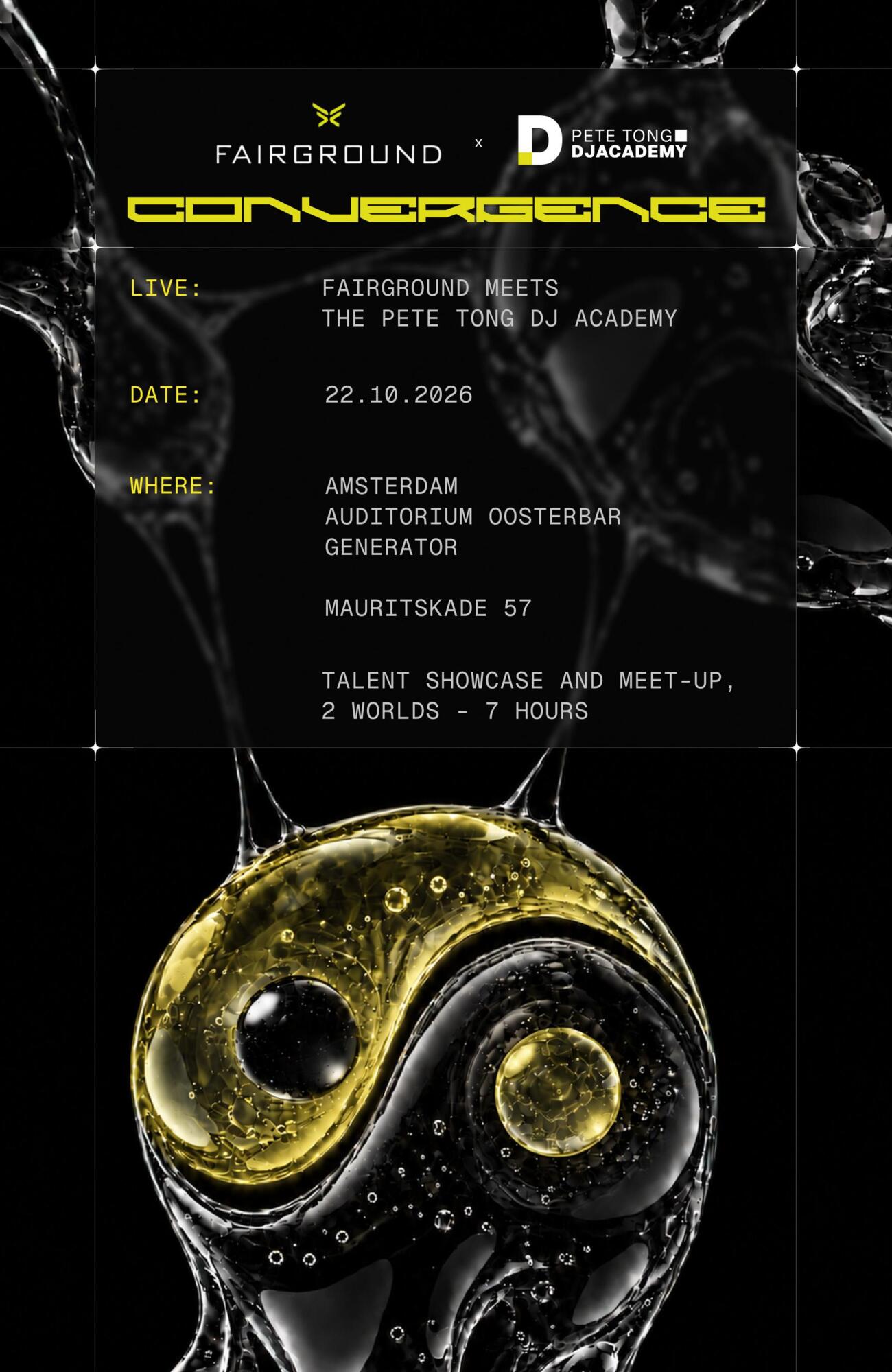 Convergence: FAIRGROUND x Pete Tong DJ Academy at OOSTerBAR flyer