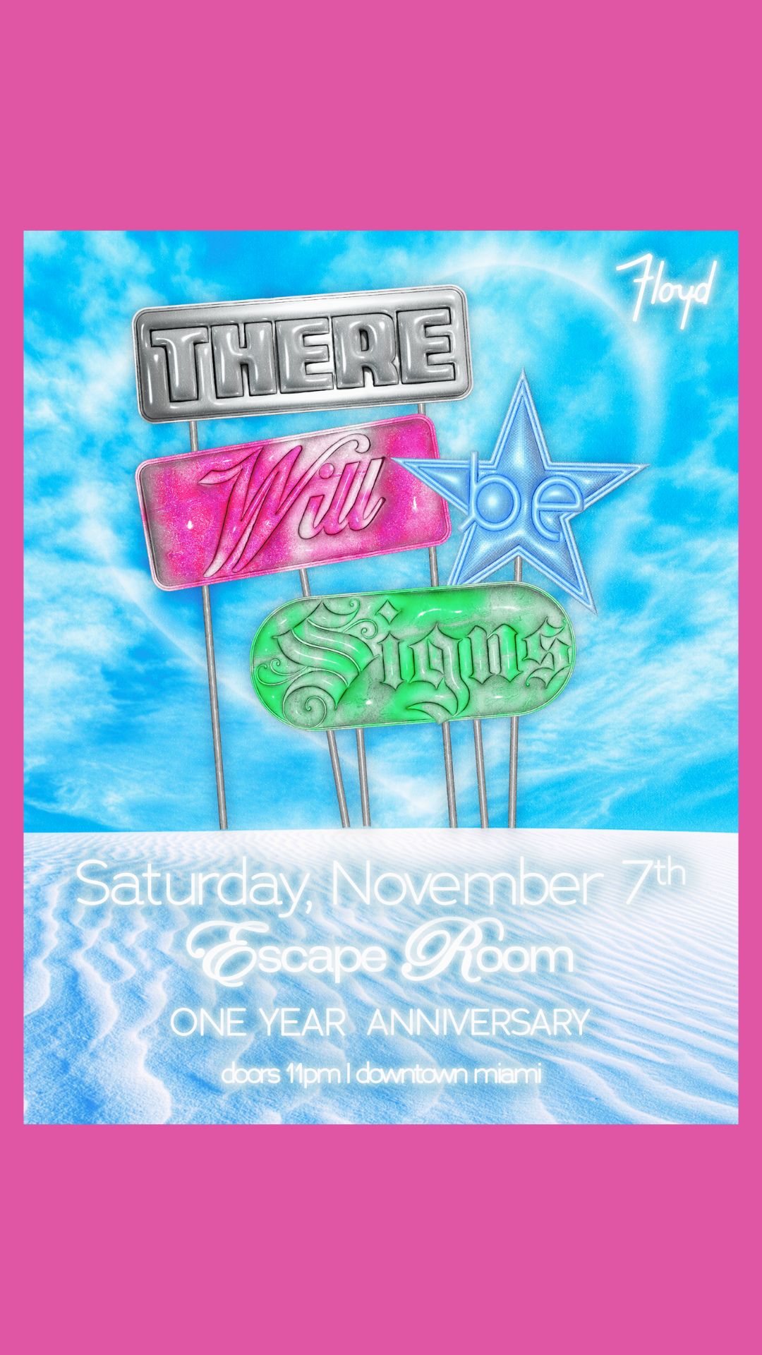 Escape Room 1 Year Anniversary at Floyd Miami flyer