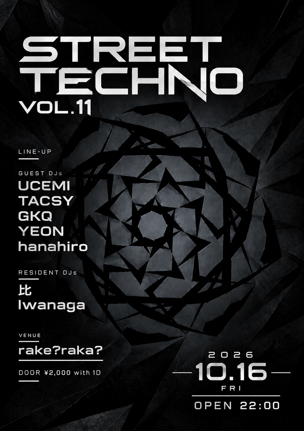 StreetTechno vol.11 at rake?raka? flyer