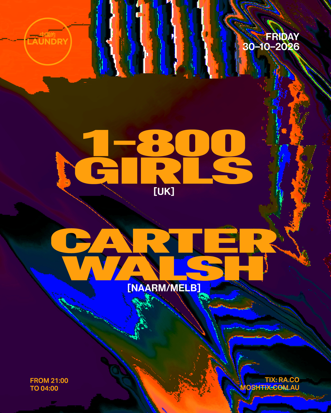 Chinese Laundry Invites 1-800 GIRLS [UK] + CARTER WALSH [NAARM/MELB] at Chinese Laundry flyer