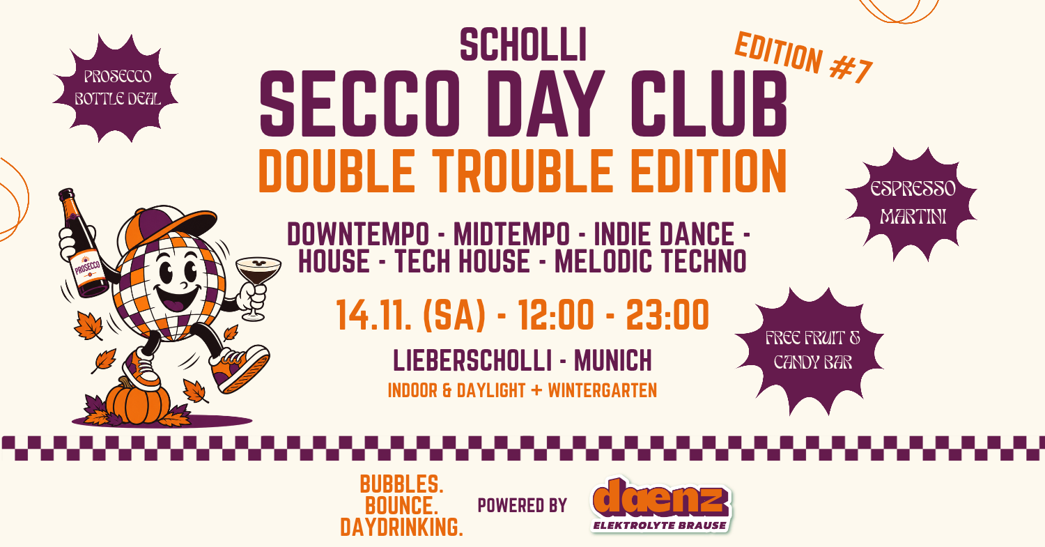 SECCO DAY CLUB - DOUBLE TROUBLE EDITION powered by daenz at Lieberscholli flyer