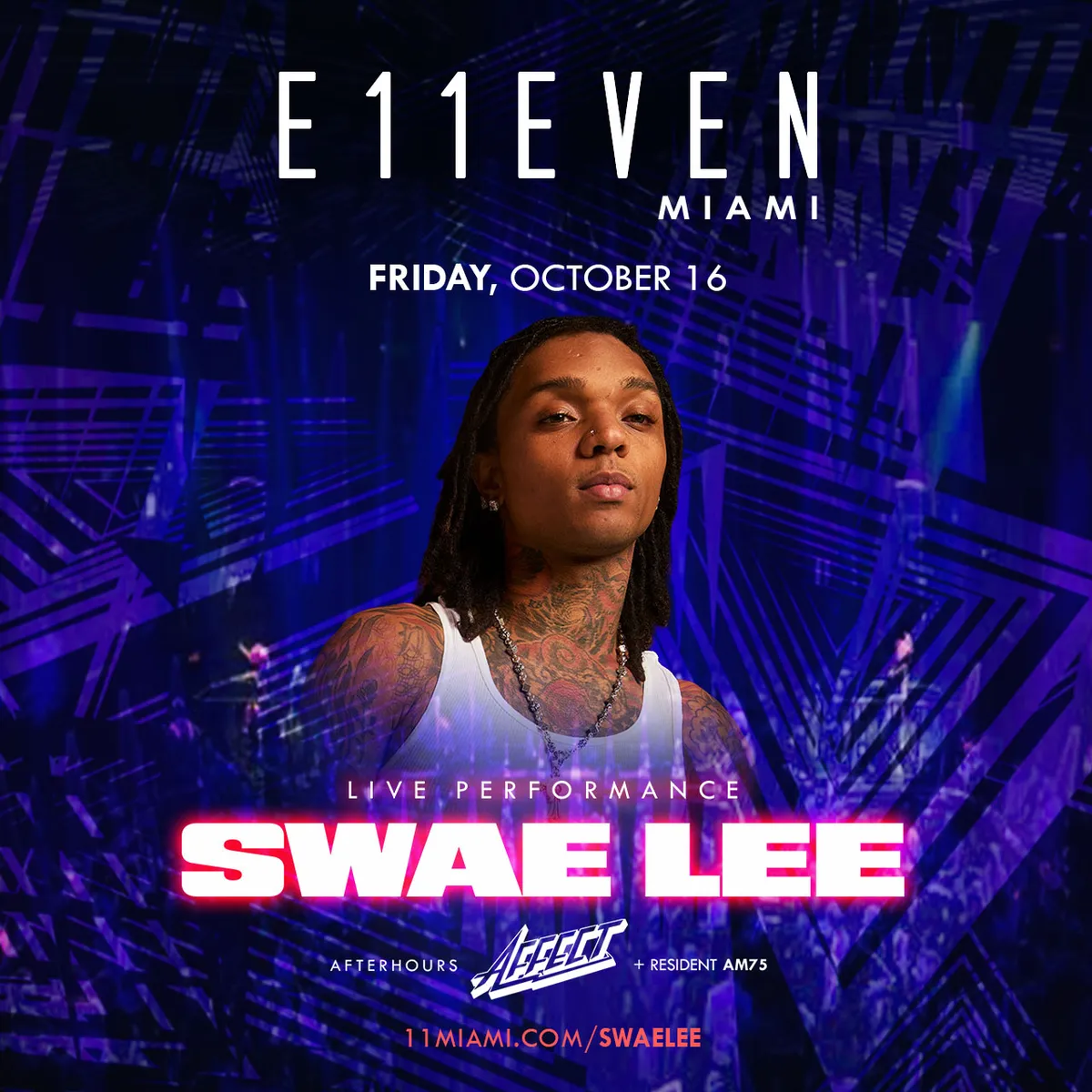 Swae Lee Live at E11EVEN at E11EVEN MIAMI flyer