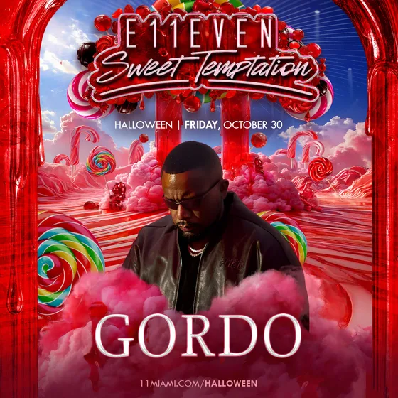 E11EVEN Halloween Week ft Gordo at E11EVEN MIAMI flyer