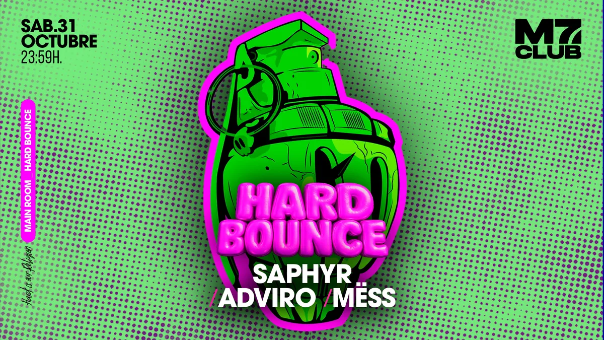 M7 presenta: Saphyr, Adviro & Mêss at M7 Club Barcelona flyer