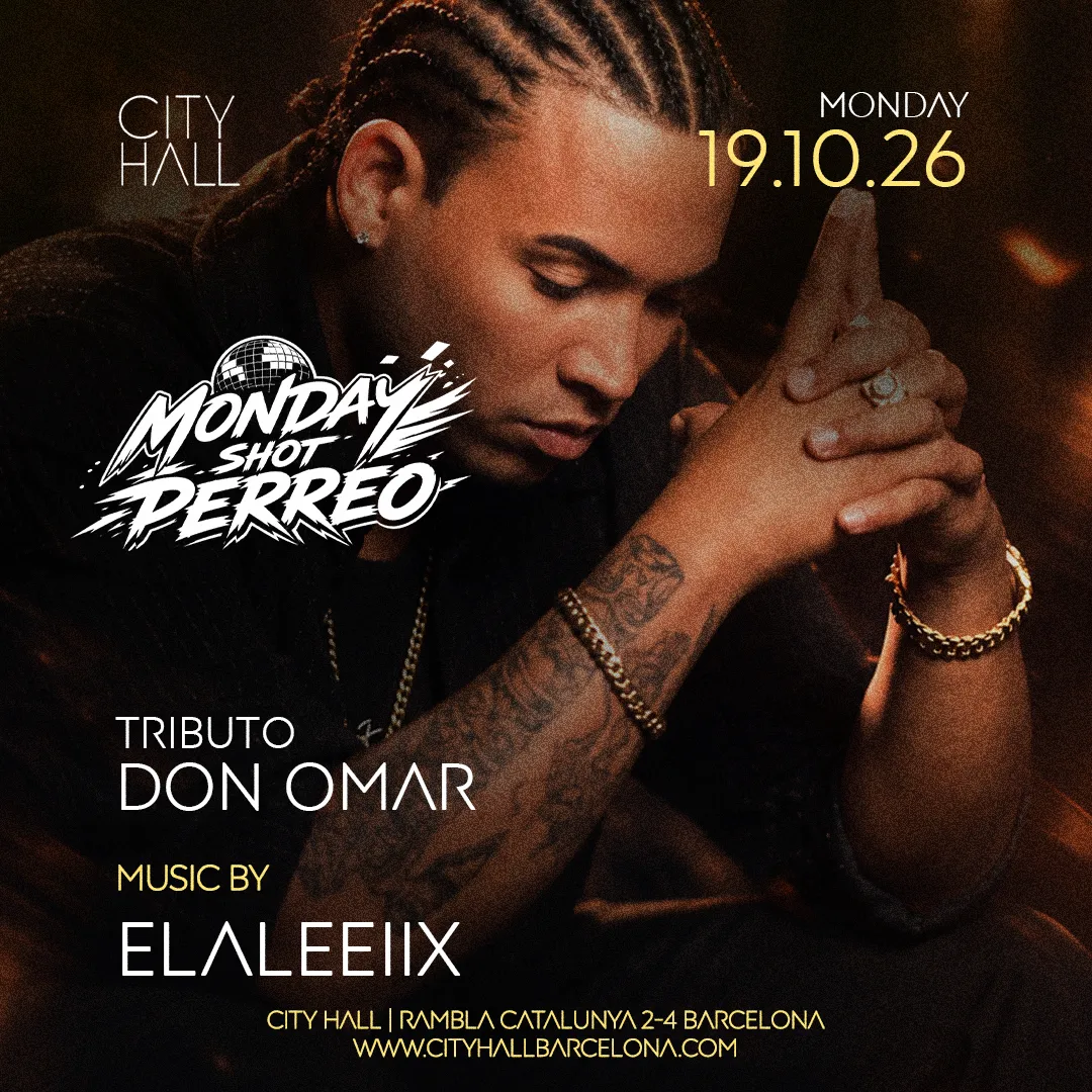 MONDAY PERREO - TRIBUTO DON OMAR l FREE PASS  at Disco City Hall flyer