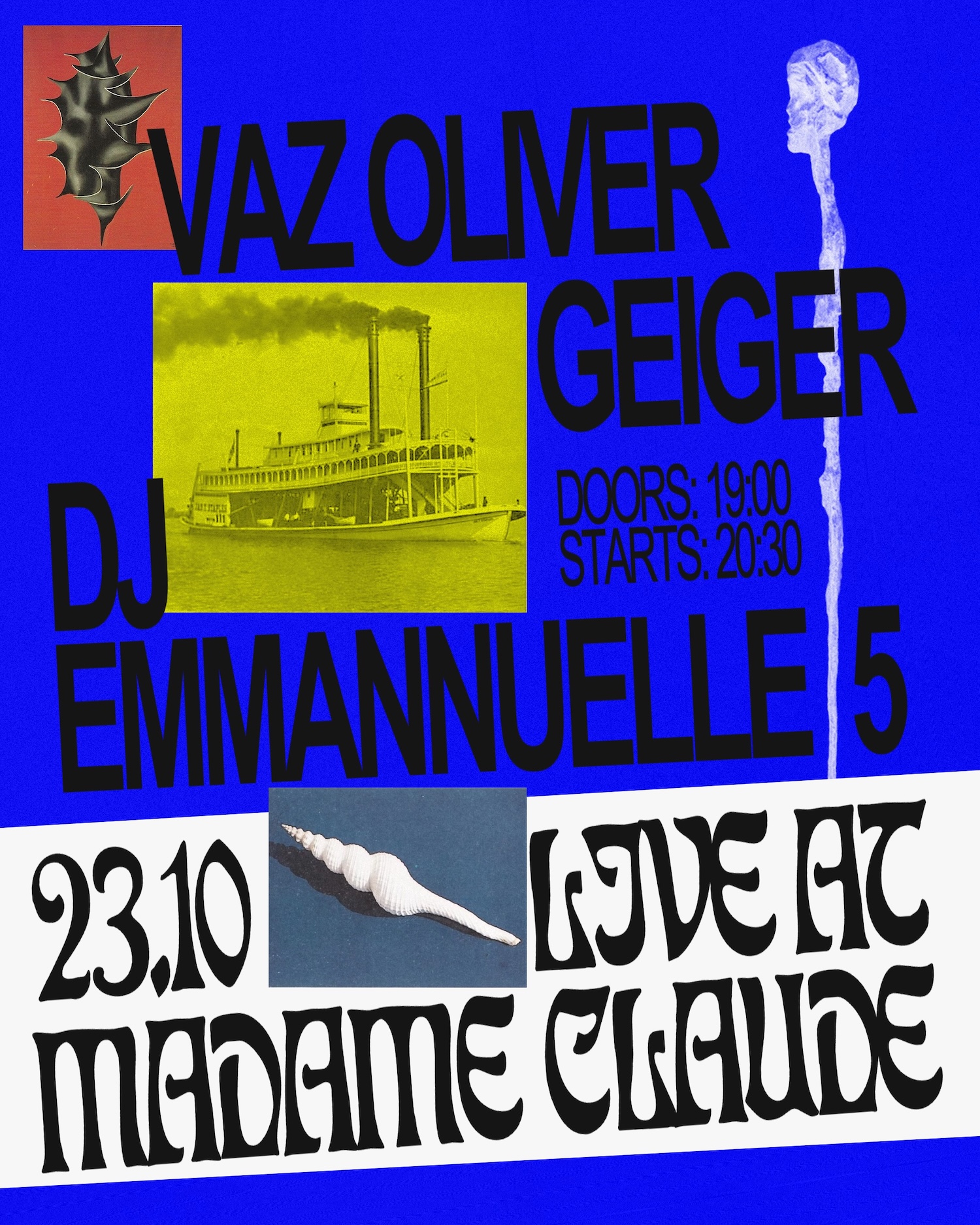 Geiger + Vaz Oliver + Emmanuelle 5 (DJ-Set) at Madame Claude flyer