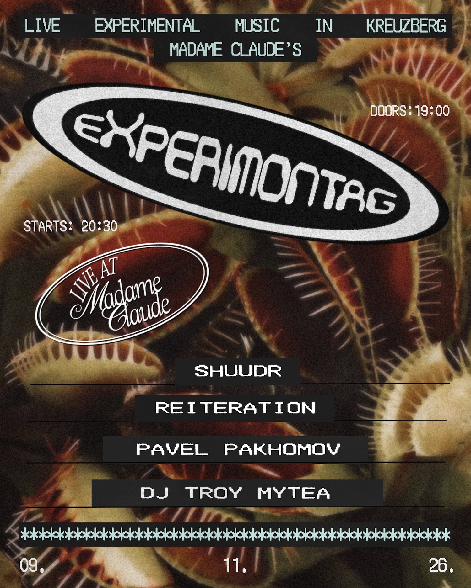 Shuudr + Reiteration + Pavel Pakhomov + DJ Troy Mytea at Madame Claude flyer
