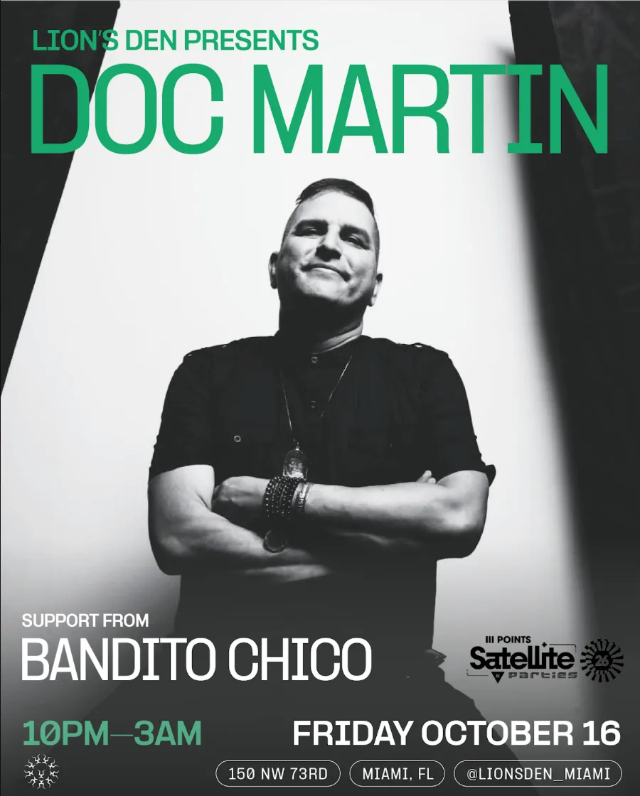 Doc Martin, Bandito Chico at Lion's Den flyer