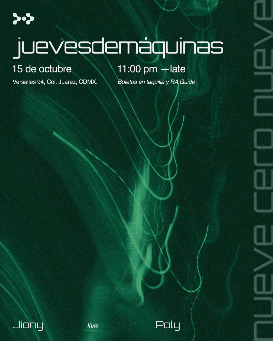 jueves de máquinas at nueve cero nueve flyer