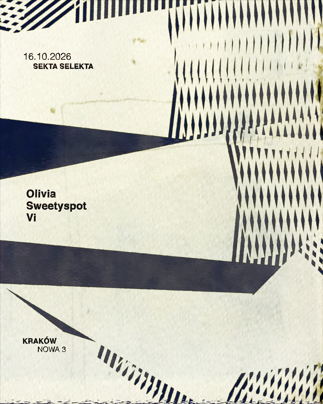 Sekta Selekta: Olivia, Sweetyspot, Vi at Sekta Selekta flyer