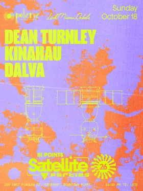 III Points Satellite: Dean Turnley & KinAhau at Jolene Downtown Miami flyer