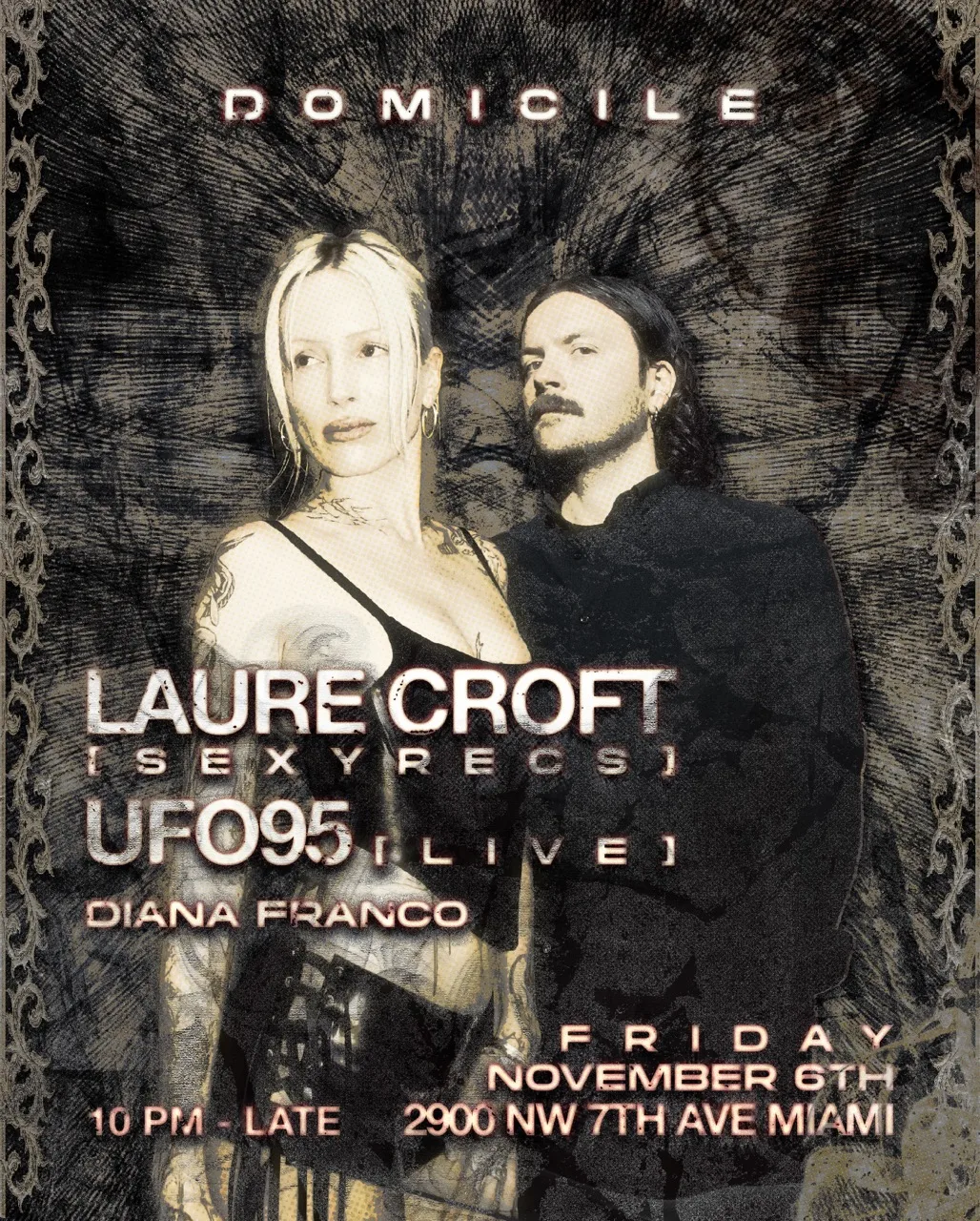 Laure Croft + UFO95 at Domicile flyer