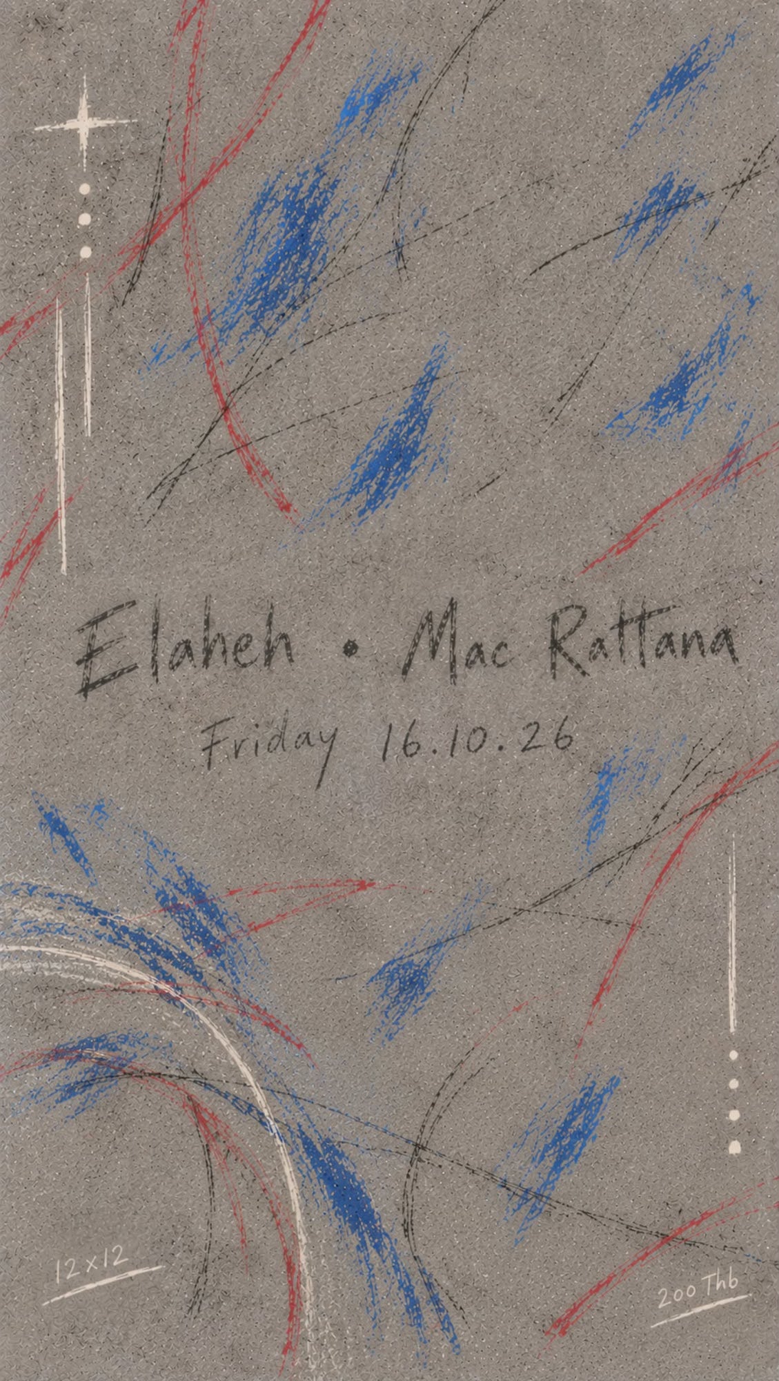 Mac Rattana & Elaheh at 12 x 12 flyer