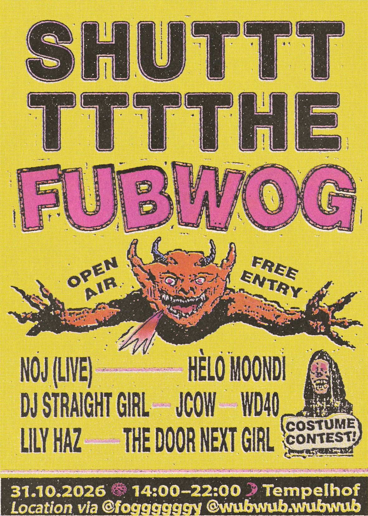 SHUT THE FUBWOG (WUB & Foggy Free Halloween Day Rave) at TBA - Tempelhofer Feld flyer