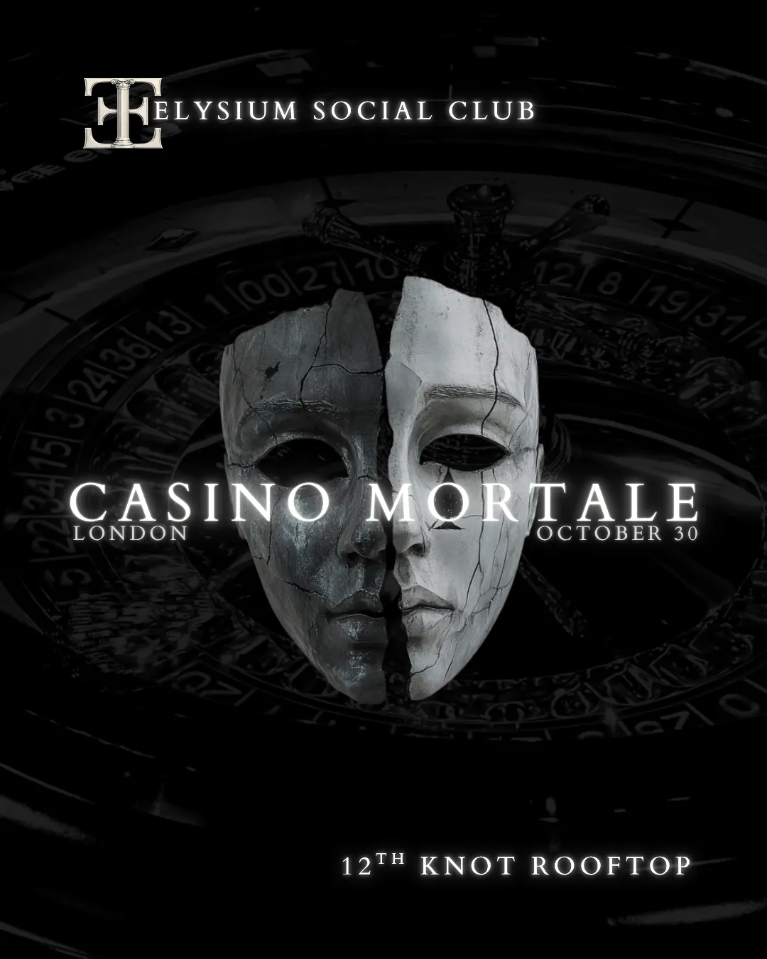 ELYSIUM PRESENTS: CASINO MORTALE (HALLOWEEN ROOFTOP) at 12th Knot flyer