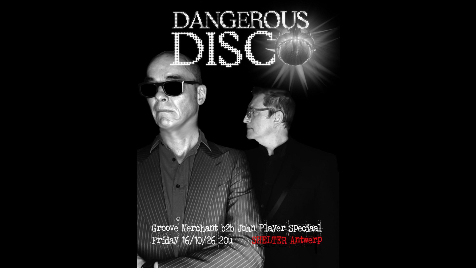 dangerous disco at shelter at Shelter Antwerp flyer
