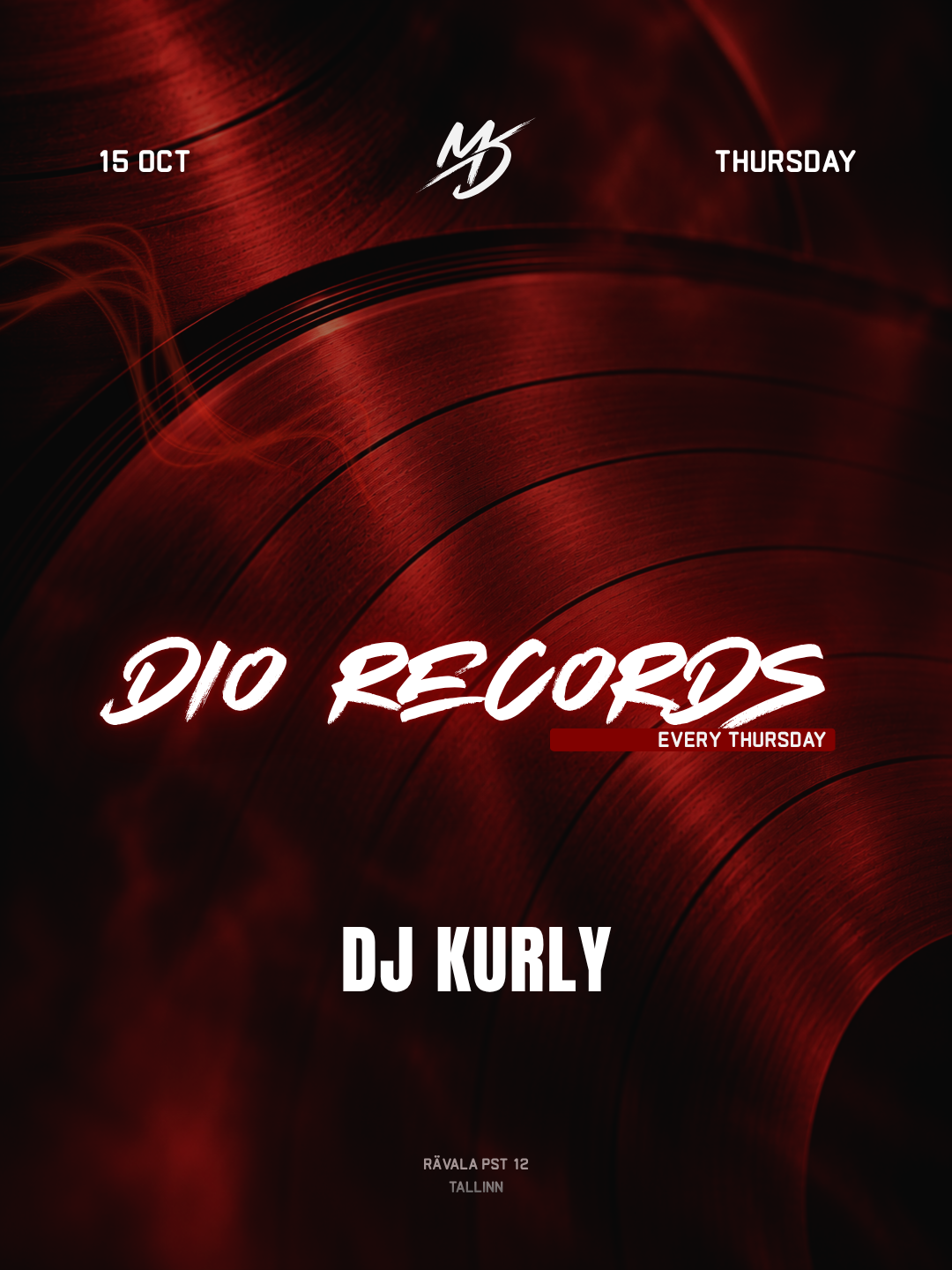 DIO RECORDS with Kurly at Maison Dio Tallinn flyer