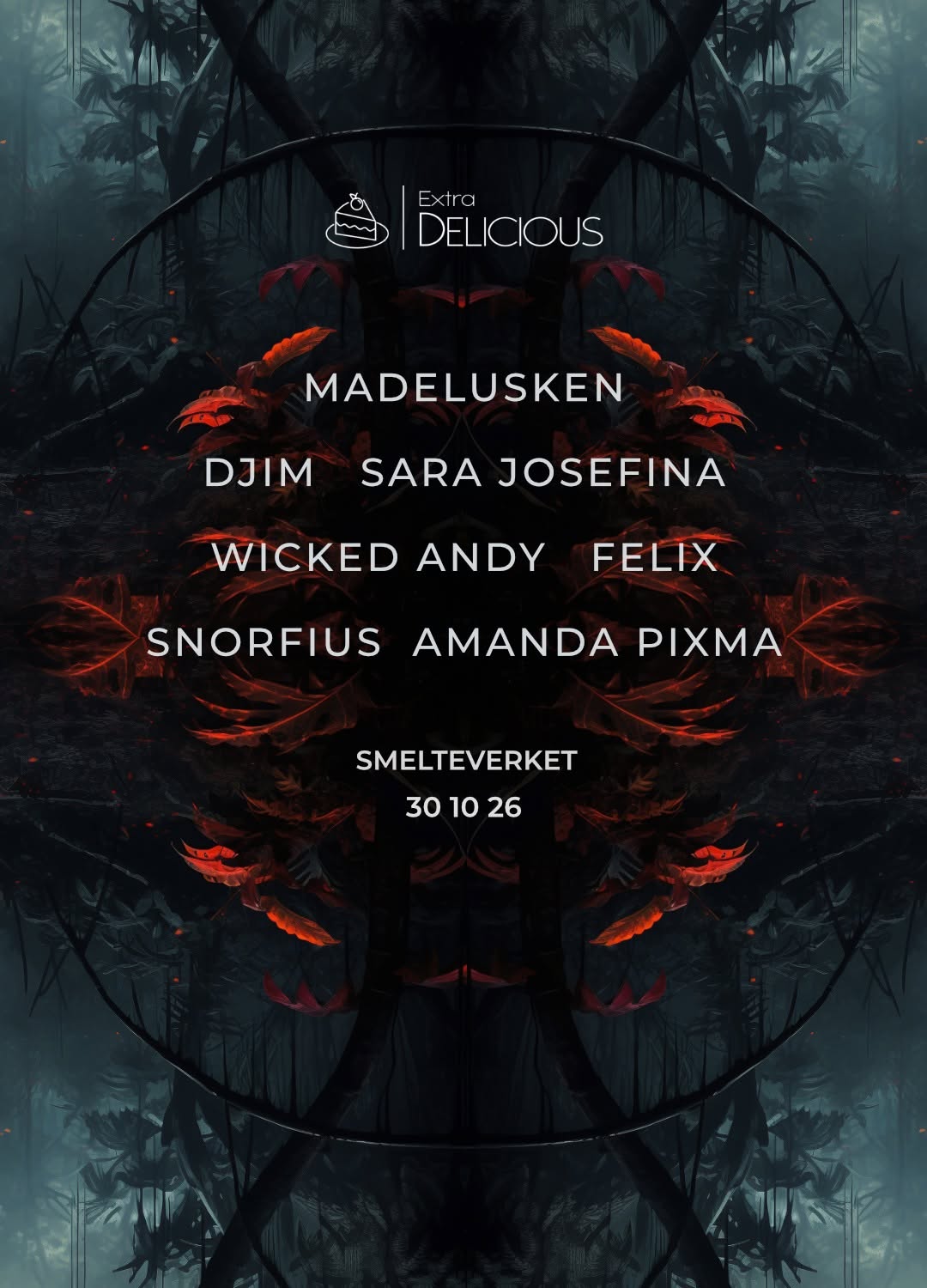 Extra Delicious at Smelteverket flyer