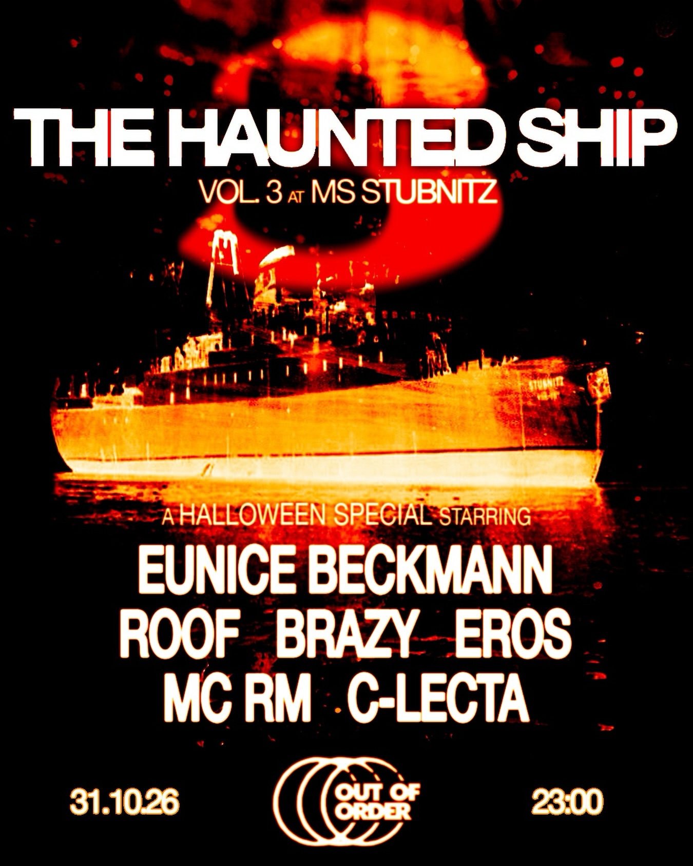 OUT OF ORDER - The Haunted Ship Vol. 3 at MS Stubnitz flyer