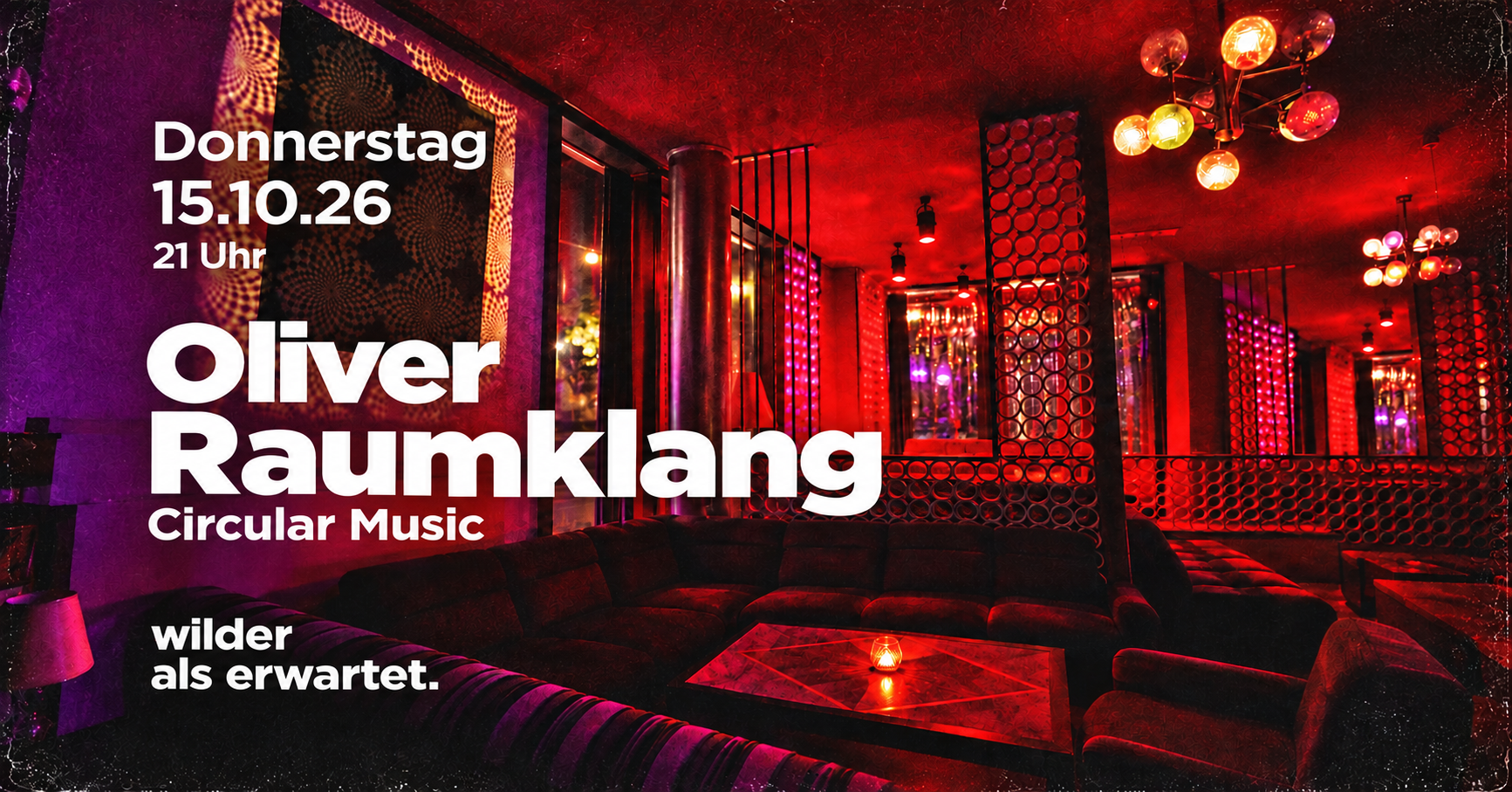 House Music w/ Oliver Raumklang at Wilder als Erwartet flyer