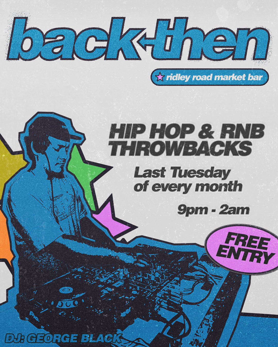 Back Then at Ridley Road Market Bar flyer