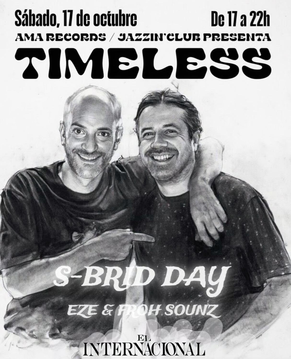 Timeless - A Saturday Soirée at El Internacional flyer