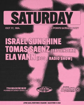 III POINTS SATELLITE PARTY: Israel Sunshine / TOMAS SAENZ / Ela Vann at Mad Radio Miami flyer