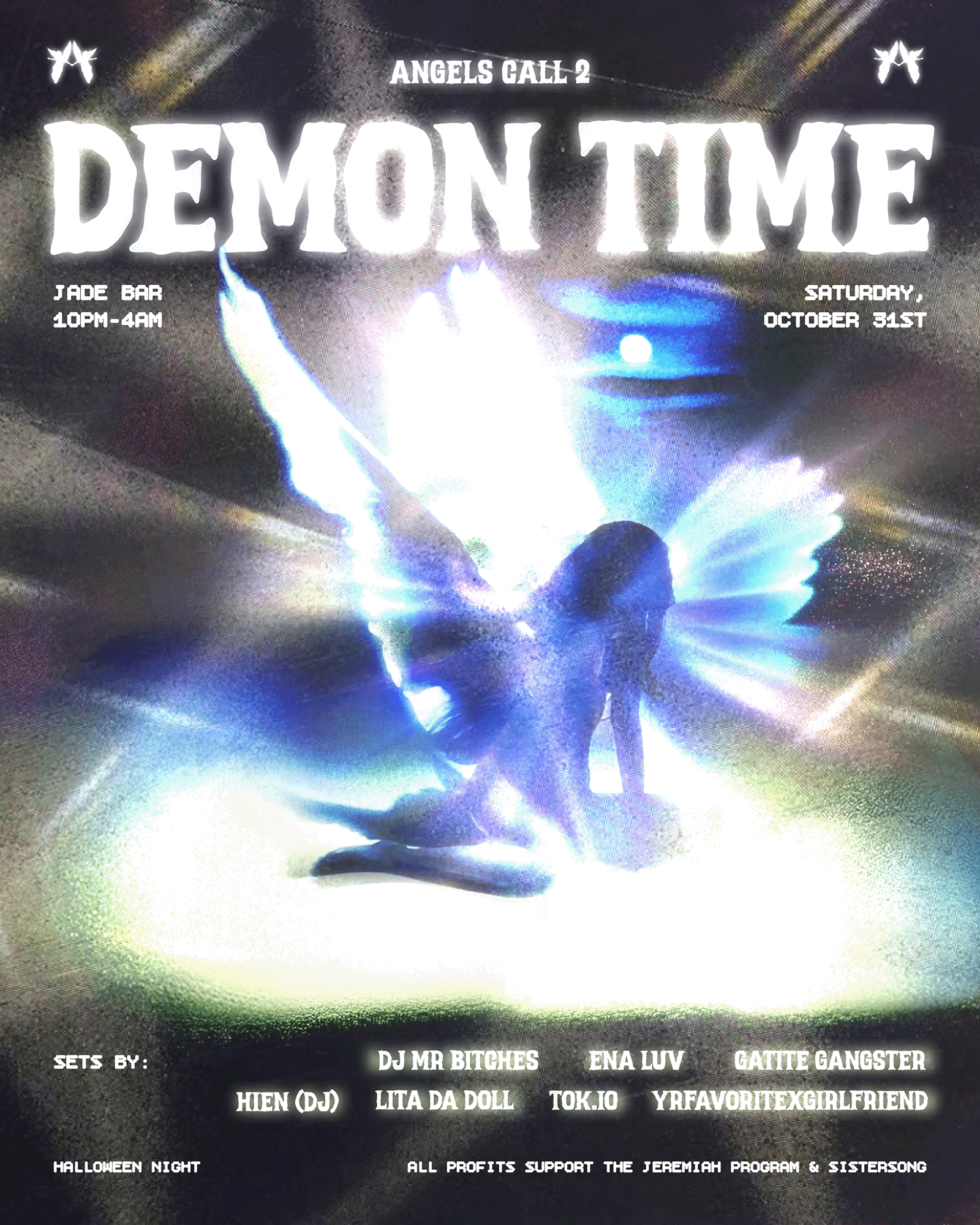 ANGELS CALL 2 DEMON TIME at Jade flyer