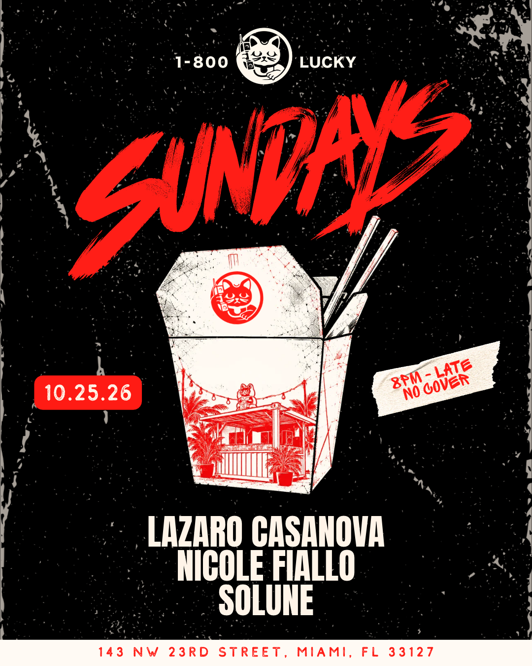 Sundays: Lazaro Casanova, Nicole Fiallo & Solune at 1-800-Lucky flyer