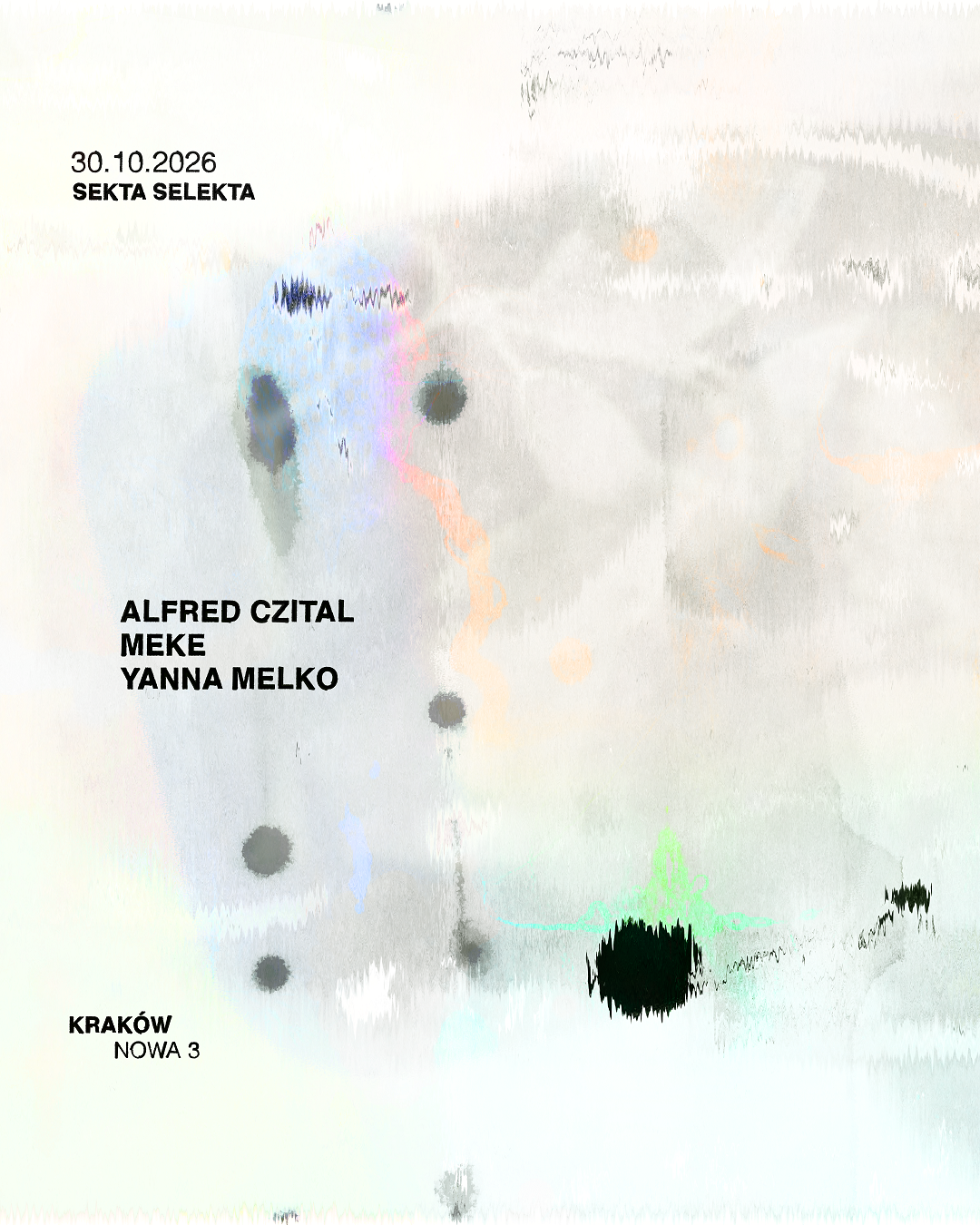 Sekta Selekta: Alfred Czital, Meke, Yanna Melko at Sekta Selekta flyer
