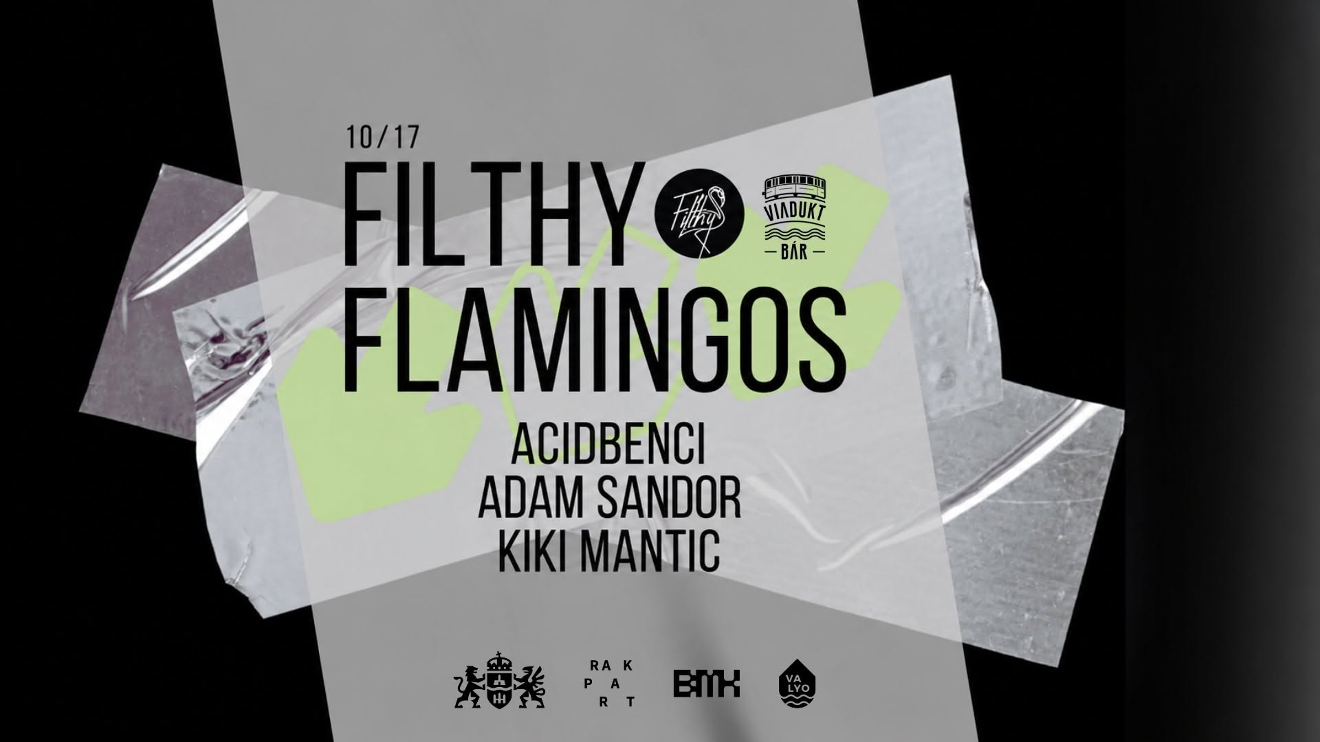 Filthy flamingos at Viadukt Bar flyer