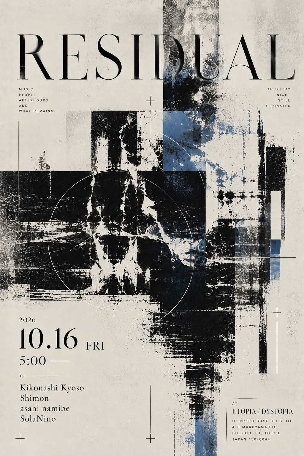 RESIDUAL at UTOPIA / DYSTOPIA flyer