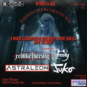 Sinister Frequencies at Cebu Chicago flyer